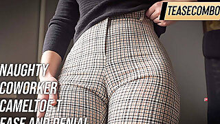 Naughty Coworker Cameltoe Tease And Denial